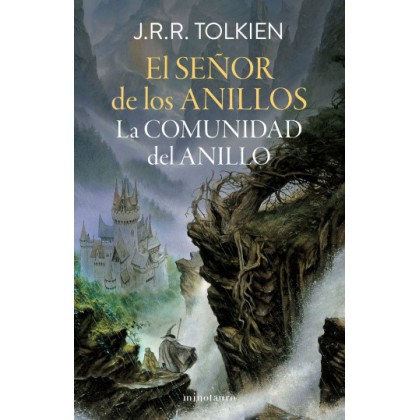 El Señor de los anillos 1 La Comunidad del Anillo Tolkien 